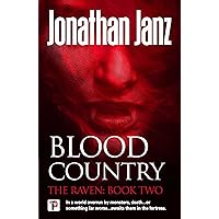 Blood Country (The Raven Book 2) Blood Country (The Raven Book 2) Kindle Hardcover Paperback
