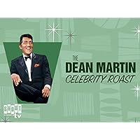 The Dean Martin Celebrity Roasts