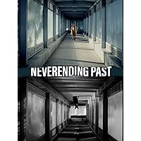 Neverending Past