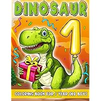 Dinosaur Birthday Coloring Book For 1 Year Old Boys: One Rex Birthday Party Decorations Book, Happy Birthday Books For 1 Year Old Boys, Girl Dinosaur ... Boy Birthday Girl, Toddler Coloring Book. Dinosaur Birthday Coloring Book For 1 Year Old Boys: One Rex Birthday Party Decorations Book, Happy Birthday Books For 1 Year Old Boys, Girl Dinosaur ... Boy Birthday Girl, Toddler Coloring Book. Paperback