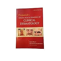 Fitzpatrick's Color Atlas & Synopsis of Clinical Dermatology Fitzpatrick's Color Atlas & Synopsis of Clinical Dermatology Paperback