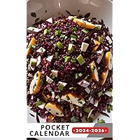 Pocket Calendar 2024 - 2026: Three-Year Monthly Planner for Purse , 36 Months from January 2024 to December 2026 | Rice and beetroot salad | Scallions | Parsley | Mustard honey sauce