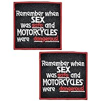 Kleenplus 2pcs. Remember When Sex was Safe and Motorcycles were Dangerous! Slogan Funny Word Iron on Patches Activities Embroidered Logo Costume Arts Sticker Biker Motorcycle Patch