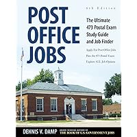 Post Office Jobs: The Ultimate 473 Postal Exam Study Guide and Job Finder Post Office Jobs: The Ultimate 473 Postal Exam Study Guide and Job Finder Paperback