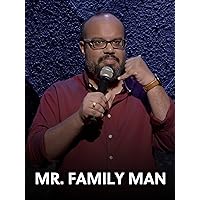 Mr. Family Man