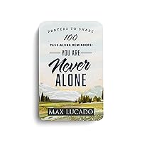 Prayers to Share 100 Pass-along Reminders: You Are Never Alone Prayers to Share 100 Pass-along Reminders: You Are Never Alone Paperback