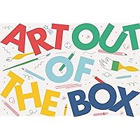 Art Out of the Box: Creativity games for artists of all ages (Fun, creativity drawing game for the whole family! ) Art Out of the Box: Creativity games for artists of all ages (Fun, creativity drawing game for the whole family! ) Hardcover