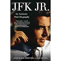 JFK Jr.: An Intimate Oral Biography JFK Jr.: An Intimate Oral Biography Hardcover Kindle Audible Audiobook Audio CD