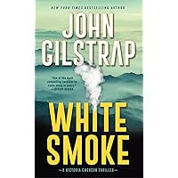 White Smoke: An Action-Packed Survival Thriller (A Victoria Emerson Thriller) White Smoke: An Action-Packed Survival Thriller (A Victoria Emerson Thriller) Mass Market Paperback Kindle Audible Audiobook Hardcover Audio CD