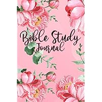 Bible Study Journal: Pink Bible Study Journal For Women To Write In, Bible Study Journal With Prompts For Women to Write In