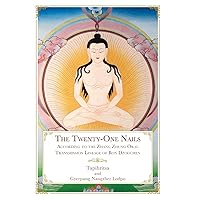 The Twenty-One Nails: According to the Zhang Zhung Oral Transmission Lineage of Bon Dzogchen The Twenty-One Nails: According to the Zhang Zhung Oral Transmission Lineage of Bon Dzogchen Hardcover