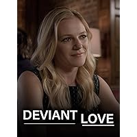 Deviant Love