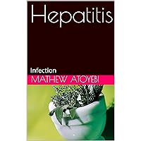 Hepatitis : Infection