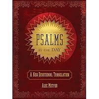 Psalms by the Day: A New Devotional Translation