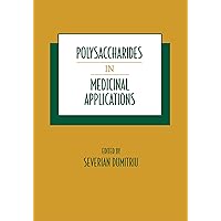 Polysaccharides in Medicinal Applications Polysaccharides in Medicinal Applications Kindle Hardcover