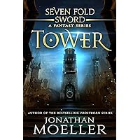 Sevenfold Sword: Tower (Sevenfold Sword- A Fantasy Series Book 9) Sevenfold Sword: Tower (Sevenfold Sword- A Fantasy Series Book 9) Kindle Paperback