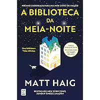 A Biblioteca da Meia-Noite (Portuguese Edition)