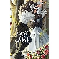 Amadouer la Bête: Romance Fantastique (Proie Convoitée) (French Edition) Amadouer la Bête: Romance Fantastique (Proie Convoitée) (French Edition) Kindle Hardcover Paperback