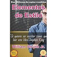Elementos de estilo (Spanish Edition) Elementos de estilo (Spanish Edition) Paperback Audible Audiobook