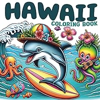 Hawaii Coloring Book: An Educational and Fun Coloring Book for Kids and Teens with Fascinating Facts About Hawaii's Culture, Nature, and Wildlife Hawaii Coloring Book: An Educational and Fun Coloring Book for Kids and Teens with Fascinating Facts About Hawaii's Culture, Nature, and Wildlife Paperback