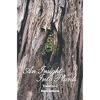 An Insight Into Plants (2 Volume Set) (English Edition) An Insight Into Plants (2 Volume Set) (English Edition) Paperback