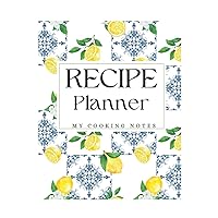 Recipe Planner | Simple Recipe Book To Write In Your Own Recipes | Paperback | Make Your Own Cookbook | DIY Cookbook: 100 pages (8,5x11)