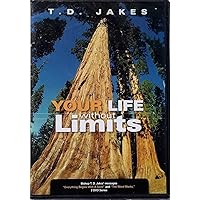 YOUR LIFE WITHOUT LIMITS (2 DVD SET) BISHOP T.D. JAKES