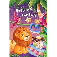 Bedtime Stories for kids 3: Five minute stories for boys and girls 4-8 years old Bedtime Stories for kids 3: Five minute stories for boys and girls 4-8 years old Paperback Kindle
