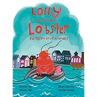 Lolly the Left Out Lobster Lolly the Left Out Lobster Hardcover Kindle Paperback