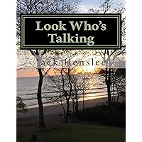Look Who's Talking: A Guide to Esophageal Speech Look Who's Talking: A Guide to Esophageal Speech Paperback Kindle