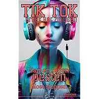 Tik tok Breek het zwijgen: Samen tegen pesten (Dutch Edition) Tik tok Breek het zwijgen: Samen tegen pesten (Dutch Edition) Kindle Paperback