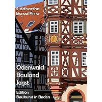 Odenwald, Bauland und an der Jagst (German Edition) Odenwald, Bauland und an der Jagst (German Edition) Paperback