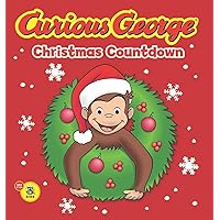 Curious George Christmas Countdown Curious George Christmas Countdown Kindle Board book Hardcover