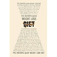 The Doctor's Quick Weight Loss Diet The Doctor's Quick Weight Loss Diet Paperback Mass Market Paperback