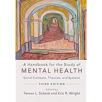 A Handbook for the Study of Mental Health A Handbook for the Study of Mental Health Paperback Kindle Hardcover