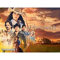 La Desalmada season-1