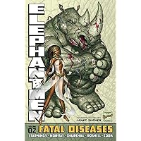 Fatal Diseases (Elephantmen Tp) Fatal Diseases (Elephantmen Tp) Paperback