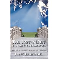 The Fast-5 Diet and the Fast-5 Lifestyle: A Little Book About Making Big Changes The Fast-5 Diet and the Fast-5 Lifestyle: A Little Book About Making Big Changes Paperback Kindle