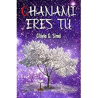 OHANAMI ERES TÚ (Spanish Edition)