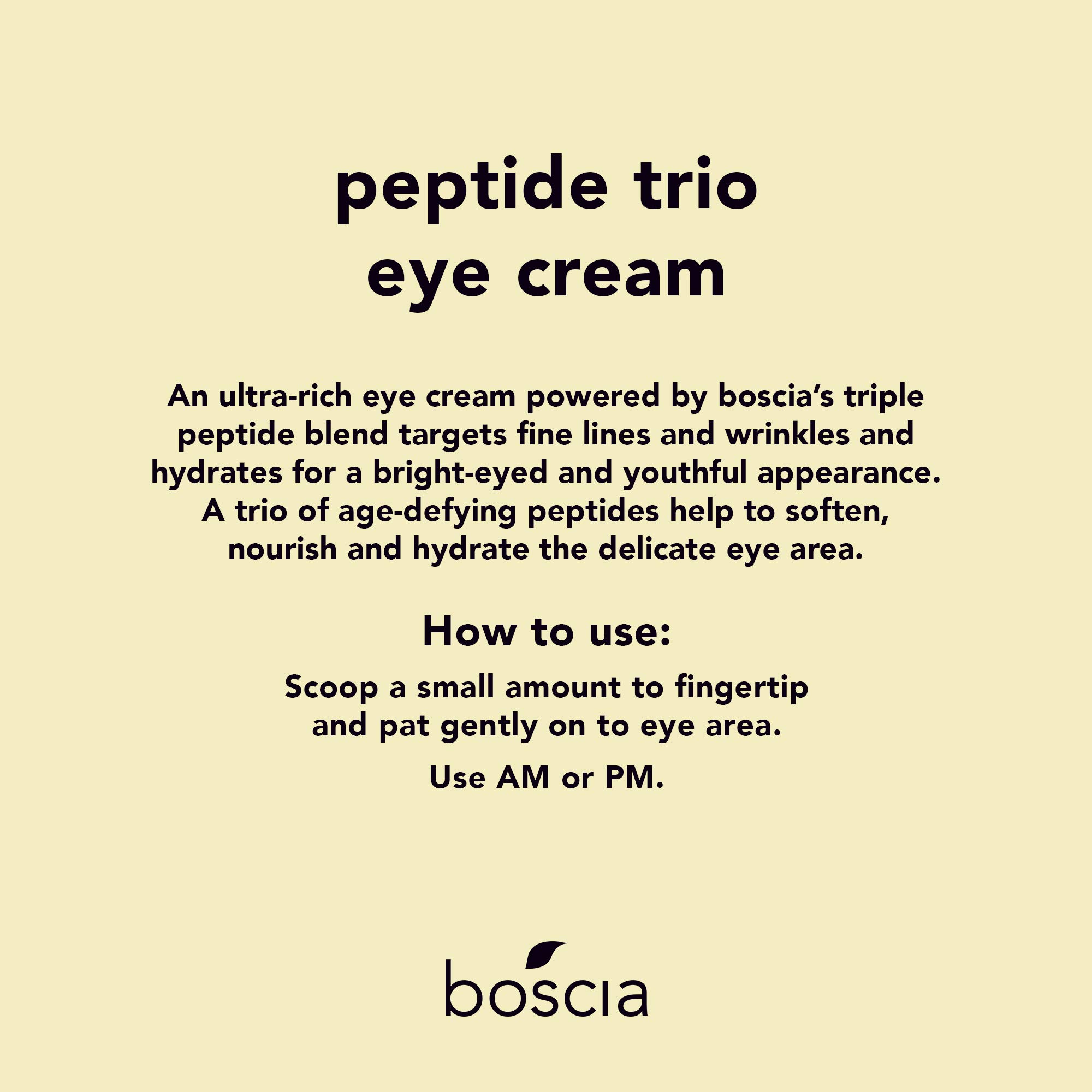 boscia Peptide Trio Eye Cream - Vegan, Cruelty-Free, Natural and Clean Skincare | Age-Defying Eye Cream with Peptide Blend and Organic Botanical Oils, 0.51 fl. Oz
