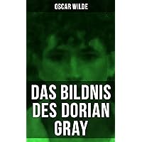 Das Bildnis des Dorian Gray (German Edition) Das Bildnis des Dorian Gray (German Edition) Kindle Hardcover Paperback