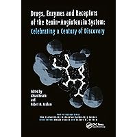Drugs, Enzymes and Receptors of the Renin-Angiotensin System: Celebrating a Century of Discovery (Victor Chang Molecular Cardiolgy) Drugs, Enzymes and Receptors of the Renin-Angiotensin System: Celebrating a Century of Discovery (Victor Chang Molecular Cardiolgy) Hardcover Ring-bound