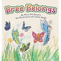 Bree Belongs Bree Belongs Hardcover Kindle Paperback