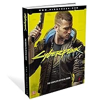 Cyberpunk 2077: The Complete Official Guide Cyberpunk 2077: The Complete Official Guide Paperback Hardcover