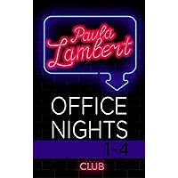 Paula Lambert - Office Nights 1-4 (German Edition) Paula Lambert - Office Nights 1-4 (German Edition) Kindle