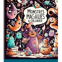 Monstres Magiques à Colorier: 50 pages de monstre a colorier (French Edition)