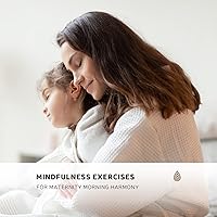 Mindfulness Exercises for Maternity Morning Harmony Mindfulness Exercises for Maternity Morning Harmony MP3 Music