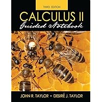 Calculus II Guided Notebook
