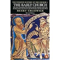 The Early Church (The Penguin History of the Church) The Early Church (The Penguin History of the Church) Paperback Kindle