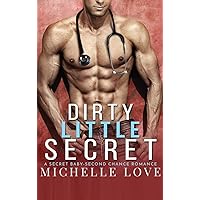 Dirty Little Secret: A Secret Baby - Second Chance Romance (Sons of Sin) Dirty Little Secret: A Secret Baby - Second Chance Romance (Sons of Sin) Kindle Hardcover Paperback